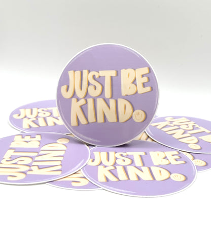 Just Be Kind Sticker